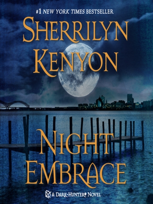 Title details for Night Embrace by Sherrilyn Kenyon - Available